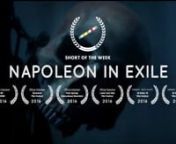 &#39;Napoleon In Exile&#39; is the story of a mother attempting to help her autistic son transition into the real world.nnOFFICIAL SELLECTION - SHORT OF THE WEEK 2016nOFFICIAL SELLECTION - PALM SPRINGS INTERNATIONAL SHORTSFEST 2016nOFFICIAL SELLECTION - LOWER EAST SIDE FILM FESTIVAL 2016nOFFICIAL SELLECTION - 30 UNDER 30 FESTIVAL 2016nOFFICIAL SELLECTION - ONE WORLD OBSERVATORY FILM FESTIVAL 2017nWINNER - BEST ACTOR - 30 UNDER 30 FESTIVAL 2016nWINNER - BEST SHORT - 30 UNDER 30 FESTIVAL 2016nOFFICIAL SELLECTIO
