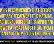Yeast Infection No More➜http://www.tinyurl.com/Yeast-No-More-03102014nBacterial Vaginosis ➜ http://www.tinyurl.com/BV-No-More-03102014nCandida Holistic Protocol➜http://www.tinyurl.com/Candida-Holistic-03102014nnnYeast Infection in the Skin Treatment - 3 Home Remedies for CandidannYeast in the skin can present in different parts, the most common fungal skin infections are:nnRingworm, athlete&#39;s foot, candida, inguinal ringworm, pityriasis versicolornnWe will explain each one :nnRINGWORM:nnIt