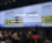 Authenticity In The Workplace - a DisruptHR talk by Lindsay Gibson - Chief Operating Officer at TextNownnDisruptHR Kitchener-Waterloo 1.0 - March 7, 2017 in Kitchener, ON #DisruptHRKW