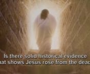 We will deal with the question, “Did Jesus rise from the dead?” We will share 4 historical facts accepted by the majority of New Testament scholarship today. They include the honorable burial of Jesus, His empty tomb, His post-mortem appearances, and the origin of the disciples’ belief in God.