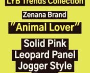 Zenana Solid Pink Leopard Panel Jogger Style Pants from zenana
