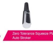https://www.pinkcherry.com/products/zero-tolerance-squeeze-play-auto-stroker (PinkCherry US)nhttps://www.pinkcherry.ca/products/zero-tolerance-squeeze-play-auto-stroker (PinkCherry Canada)nn--nnWe&#39;ll be honest, we&#39;re big, BIG fans of suction. Seriously, some sexy sucking makes almost anything (in the sex toy universe) way more fun. Lucky for us and our penis-owning friends, suction, along with go-to vibration, is being put to use in some very unique, stroke-ready ways these days. Need a good exa