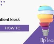 This &#39;How to&#39; video tutorial explores how to use the patient kiosk so patients may enter their own data using predefined options in BP VIP.net.
