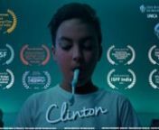 Written &amp; Directed By Prithviraj Das GuptanProduced By: Prithviraj Das Gupta &amp; Raghav Diwan.nnnOne winter Sunday at a boarding school in Kalimpong,10 year old Clinton has to face the toughest day of his life. In order to save himself, he sacrifices his most priceless possession and reveals his own hidden strength.