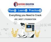 All About Kaysons Education &#124;Features and Product DescriptionnKaysons Education has proved to be the fastest-growing educational company in India. From video learning to live interactive classes, our platform has been the pioneers of education for many years.nn00:34 -What do we offer to students?nnOur platform proffers a broad spectrum of quality learning to aspirants through:n• Offline videosn• Referencebooksn• Online supportn• Live Doubt Clearingnn01:47 - What is covered under Kays
