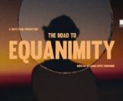 The road to equanimity is perhaps the path less travelled, the beauty found in the details of everyday life, the magic of mundanity. A short form experiential film shot on 16mm and 8mm across various locations in South Africa documenting the ebb and flow of everyday South Africans in their everyday environments.nnDirected by Lamar Bryce BonhommennStarring: Rizelle Januk, Brandon Lee Blight, Ricardo Snipe, Matheba Mncube, Amos Hlongwane, Martin Phiri, Takudzwa Ephraim Shabba, Chinedu, Iviwe Yek