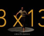 12 Journeys. 8 countries. One dance film experience. nnDirected by Eimi ImanishinCreated by Samar Haddad King and Eimi ImanishinChoreography by Samar Haddad King nProduced by Yaa Samar! Dance TheatrennTrailer with Arabic subtitles available here: https://vimeo.com/491815946nnRSVP to the Premiere on February 18 here:nhttps://ysdt.networkforgood.com/events/26622-3-x-13-premiere-performance