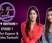 Janhvi Kapoor and her best friend Tanisha Santoshi have been buddies since they were two years old. For the special segment of No More Secrets - BFF edition, we got the two besties together! From talking about their bonding, their weird experiences to sharing funny stories about their love life, both Janhvi and Tanisha were a riot. But the chat got a lot more emotional when we spoke about losing superstar Sridevi three years ago. Watch the full video to find out here!