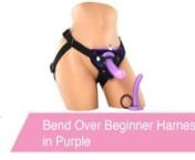 https://www.pinkcherry.com/products/bend-over-beginner-harness-kit-purple (PinkCherry US) nhttps://www.pinkcherry.ca/products/bend-over-beginner-harness-kit-purple (PinkCherry Canada)nnOffering playful mates comfy, user-friendly styling and the choice of two ultra silky silicone dildos, Tantus&#39;s ever-popular (and for good reason!) Bend Over Beginner Kit proves itself extremely useful during pegging, girlsex and otherwise pleasurable situations.nnThe Bend Over&#39;s classic harness is soft against th