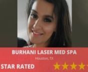 https://burhanilaser.com n(832) 377-8936 nBurhani Laser Med Spa Houston reviewsnNew ReviewnnI came in here not knowing what to expect. Got the hydraglow oxygen treatment with plant stem cells peel and honestly enjoyed it! The touch the complimentary foot massage on point. I wanted to plump my lips a little. I’ve never had any type of botox or filler, so getting my lips done with threads was an incredibly new experience for me. Umi was super friendly &amp; answered all of my questions. I would