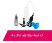 https://www.pinkcherry.com/products/his-ultimate-sta-hard-kit-in-blue-black (PinkCherry US)nhttps://www.pinkcherry.ca/products/his-ultimate-sta-hard-kit-in-blue-black (PinkCherry Canada)nn–nnA perfect pairing of pleasure staples hand-picked to assist with stamina, erection strength and overall pleasure, CalExotic&#39;s His Ultimate Sta-hard Kit offers up four distinctly purposeful pieces to play with.nnA namesake Sta-Hard Pump crowns the Kit, this classic enhancer features a user-friendly ball val