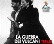 THE WAR OF THE VOLCANOESnLa guerra dei vulcaninnProduction Todos Contentos Y Yo TambiennDirector Francesco PatiernonWritten by Francesco Patierno, Chiara LaudaninEditing Renata SalvatorenProducer Clara Del MonaconLenght 52 minutesnIn collaboration with RAICINEMA, CINECITTA&#39; LUCE, CENTRO STUDI EOLIANOnCrowdfunding http://www.indiegogo.com/THE-WAR-OF-THE-VOLCANOES?a=309517&amp;i=addrnThe campaign to complete the budget has just started, have a looknnThe story of the biggest jet-set love scandal of