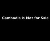 A video history of the struggle of the Cambodian people to protect their land, this video was inspired by the death of Chut Vuthy in April 2012. Murdered while trying to stem the flow of natural resources from Cambodia, his death was a rallying cry to all Cambodians: fight for your rights, do not be intimidated, and do not let your voice be silenced. nnIn September, Yorm Bopha, who is featured in this film, was summarily arrested and held without bail on charges of &#39;disrupting the public order&#39;.