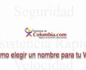 www.dominiosencolombia.com registre sus dominios en Colombia con total tranquilidad