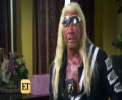 Duane &#39;Dog&#39; Chapman speaks candidly to ET about the death of his wife and partner, Beth Champman.