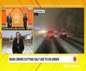 AccuWeather&#39;s Bill Wadell reports that road crews have been cutting down on the use of salt to clear the highways of snow and ice across the country this winter.