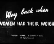 1940-09-26 Way Back When Women Had Their Weigh from weigh