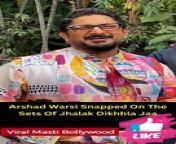 Arshad Warsi Snapped On The Sets Of Jhalak Dikhhla Jaa