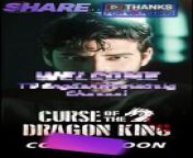 Curse Of The Dragon King PART -2-