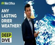 This is an in-depth Met Office UK Weather forecast for the next week and beyond.&#60;br/&#62;&#60;br/&#62;It’s been wet. Very wet. Although a drier interlude is expected during the next few days, there will still be some showers around. Is there any chance of prolonged drier weather. Bringing you this deep dive is Met Office meteorologist Aidan McGivern.&#60;br/&#62;