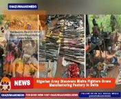 Nigerian Army Discovers Biafra Fighters Drone Manufacturing Factory In Delta ~ OsazuwaAkonedo #army #Biafra #Delta #Drones #ESN #ipob #Nigeria Nigerian Army Authority Has Announced That It Has Discovered A Factory Used For The Manufacturing Of Weapons Of Mass Destruction, Specifically &#92;