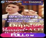 Oops! Married A CEO By Mistake-HD-\ FollowTo Support Me from ypto oops