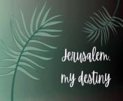 Jerusalem, My Destiny | Lyric Video | Palm Sunday from mwajuma komwe lyrics