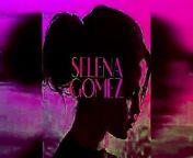 The new single of Selean Gomez &#92;