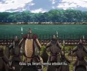 (Ep 4) Kingdom 5th Season Ep 4 - Sub Indo (キングダム 第5シリーズ) from indonesian musim