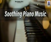 &#60;br/&#62;&#60;br/&#62; Track information:&#60;br/&#62;Title: Soothing Piano Music&#60;br/&#62;Composer/Music: Ashish Ahujha &#60;br/&#62;Label: Ambey &#60;br/&#62;ARMS-146-17/RMS 31/NA&#60;br/&#62;&#60;br/&#62;Start your day with &#92;