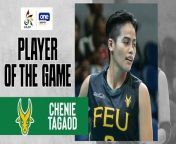 UAAP Player of the Game Highlights: Chenie Tagaod pours 21 points as FEU keeps win run going vs. UE from game of bones ki