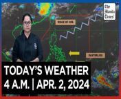 Today&#39;s Weather, 4 A.M. &#124; Apr. 2, 2024&#60;br/&#62;&#60;br/&#62;Video Courtesy of DOST-PAGASA&#60;br/&#62;&#60;br/&#62;Subscribe to The Manila Times Channel - https://tmt.ph/YTSubscribe &#60;br/&#62;&#60;br/&#62;Visit our website at https://www.manilatimes.net &#60;br/&#62;&#60;br/&#62;Follow us: &#60;br/&#62;Facebook - https://tmt.ph/facebook &#60;br/&#62;Instagram - https://tmt.ph/instagram &#60;br/&#62;Twitter - https://tmt.ph/twitter &#60;br/&#62;DailyMotion - https://tmt.ph/dailymotion &#60;br/&#62;&#60;br/&#62;Subscribe to our Digital Edition - https://tmt.ph/digital &#60;br/&#62;&#60;br/&#62;Check out our Podcasts: &#60;br/&#62;Spotify - https://tmt.ph/spotify &#60;br/&#62;Apple Podcasts - https://tmt.ph/applepodcasts &#60;br/&#62;Amazon Music - https://tmt.ph/amazonmusic &#60;br/&#62;Deezer: https://tmt.ph/deezer &#60;br/&#62;Tune In: https://tmt.ph/tunein&#60;br/&#62;&#60;br/&#62;#themanilatimes&#60;br/&#62;#WeatherUpdateToday &#60;br/&#62;#WeatherForecast