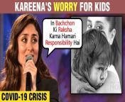 Kareena Kapoor Khan is worried about children left without parents because of the pandemic. She shares a strong message to people. Watch the video.
