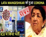 Legendary singer Lata Mangeshkar has been admitted to the ICU of Mumbai&#39;s Breach Candy hospital after she tested positive for COVID-19&#60;br/&#62;