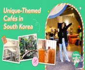 Planning to visit South Korea *soon*? Manila-raised Korean model Hye Won Jang (@heyhyewonj) takes us to the cutest and most unique cafés that you should add to your itinerary! ☕