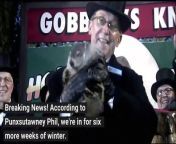 According to Punxsutawney Phil, we&#39;re in for six more weeks of winter. Groundhogs have been offering weather predictions in the tiny town of Punxsutawney, PA, since 1887.