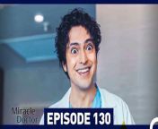 Miracle Doctor Episode 130&#60;br/&#62;&#60;br/&#62;&#60;br/&#62;Ali is the son of a poor family who grew up in a provincial city. Due to his autism and savant syndrome, he has been constantly excluded and marginalized. Ali has difficulty communicating, and has two friends in his life: His brother and his rabbit. Ali loses both of them and now has only one wish: Saving people. After his brother&#39;s death, Ali is disowned by his father and grows up in an orphanage.Dr Adil discovers that Ali has tremendous medical skills due to savant syndrome and takes care of him. After attending medical school and graduating at the top of his class, Ali starts working as an assistant surgeon at the hospital where Dr Adil is the head physician. Although some people in the hospital administration say that Ali is not suitable for the job due to his condition, Dr Adil stands behind Ali and gets him hired. Ali will change everyone around him during his time at the hospital&#60;br/&#62;&#60;br/&#62;CAST: Taner Olmez, Onur Tuna, Sinem Unsal, Hayal Koseoglu, Reha Ozcan, Zerrin Tekindor&#60;br/&#62;&#60;br/&#62;PRODUCTION: MF YAPIM&#60;br/&#62;PRODUCER: ASENA BULBULOGLU&#60;br/&#62;DIRECTOR: YAGIZ ALP AKAYDIN&#60;br/&#62;SCRIPT: PINAR BULUT &amp; ONUR KORALP