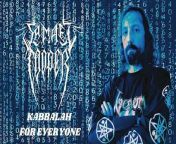 From the album Kabbalah for Everyone by Samael Cooper (2023). Remastered (2024).&#60;br/&#62;&#60;br/&#62;http://SamaelCooper.com&#60;br/&#62;https://samaelcooper.bandcamp.com/&#60;br/&#62;https://soundcloud.com/samael-cooper&#60;br/&#62;https://open.spotify.com/artist/0APROQhf7olj5REpnyRxgu&#60;br/&#62;https://music.apple.com/fr/artist/samael-cooper/1652867511?ls&#60;br/&#62;https://deezer.page.link/dxKM2r3S8vZGvLgd7&#60;br/&#62;https://music.youtube.com/channel/UCohWD7LuGoVB1d4HppJ_sPQ&#60;br/&#62;https://twitter.com/SamaelCooper&#60;br/&#62;https://instagram.com/samaelcooper666&#60;br/&#62;&#60;br/&#62;Lyrics by Samael Cooper, Studios X308.&#60;br/&#62;Music by Jacob Lizotte, Dark Cabin Studios. Lightof Satan Productions.