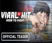 Check out the latest teaser for the Viral Hit anime here at IGN Fan Fest 2024! Viral Hit is coming to Crunchyroll this April! &#60;br/&#62;&#60;br/&#62;Based on the popular WEBTOON, written by Taejun Pak (Lookism, My Life as a Loser). Viral Hit has been read over 2 Billion times worldwide. Viral Hit follows Hobin Yoo a scrawny, bullied kid who decides to finally decides to fight back.