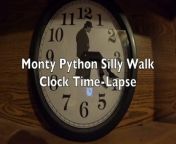Monty Python Funny Walk Clock Time-Lapse from monty