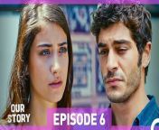 Our Story Episode 6&#60;br/&#62;&#60;br/&#62;Our story begins with a family trying to survive in one of the poorest neighborhoods of the city and the oldest child who literally became a mother to the family... Filiz taking care of her 5 younger siblings looks out for them despite their alcoholic father Fikri and grabs life with both hands. Her siblings are children who never give up, learned how to take care of themselves, standing still and strong just like Filiz. Rahmet is younger than Filiz and he is gifted child, Rahmet is younger than him and he has already a tough and forbidden love affair, Kiraz is younger than him and she is a conscientious and emotional girl, Fikret is younger than her and the youngest one is İsmet who is 1,5 years old.&#60;br/&#62;&#60;br/&#62;Cast: Hazal Kaya, Burak Deniz, Reha Özcan, Yağız Can Konyalı, Nejat Uygur, Zeynep Selimoğlu, Alp Akar, Ömer Sevgi, Nesrin Cavadzade, Melisa Döngel.&#60;br/&#62;&#60;br/&#62;TAG&#60;br/&#62;Production: MEDYAPIM&#60;br/&#62;Screenplay: Ebru Kocaoğlu - Verda Pars&#60;br/&#62;Director: Koray Kerimoğlu&#60;br/&#62;&#60;br/&#62;#OurStory #BizimHikaye #HazalKaya #BurakDeniz