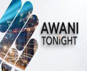#AWANITonight with @_farhanasheikh&#60;br/&#62;&#60;br/&#62;1. Engage China better, avoid discord in the region - PM&#60;br/&#62;2. Water solutions: Act now, avoid future crisis&#60;br/&#62;&#60;br/&#62;#AWANIEnglish #AWANINews&#60;br/&#62;