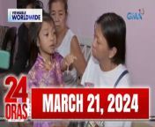 &#60;br/&#62;&#60;br/&#62;24 Oras is GMA Network’s flagship newscast, anchored by Mel Tiangco, Vicky Morales and Emil Sumangil. It airs on GMA-7 Mondays to Fridays at 6:30 PM (PHL Time) and on weekends at 5:30 PM. For more videos from 24 Oras, visit http://www.gmanews.tv/24oras.&#60;br/&#62;&#60;br/&#62;#GMAIntegratedNews #KapusoStream&#60;br/&#62;&#60;br/&#62;Breaking news and stories from the Philippines and abroad:&#60;br/&#62;&#60;br/&#62;GMA Integrated News Portal: http://www.gmanews.tv&#60;br/&#62;Facebook: http://www.facebook.com/gmanews&#60;br/&#62;TikTok: https://www.tiktok.com/@gmanews&#60;br/&#62;Twitter: http://www.twitter.com/gmanews&#60;br/&#62;Instagram: http://www.instagram.com/gmanews&#60;br/&#62;&#60;br/&#62;GMA Network Kapuso programs on GMA Pinoy TV: https://gmapinoytv.com/subscribe