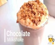 Chocolate Milkshake Recipe and Healthy food recipe