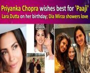 Priyanka Chopra and Dia Mirza send lovely birthday wishes to Lara Dutta, their fellow pageant beauty and talented actress. On her 46th birthday, Lara Dutta received heartfelt birthday wishes from her longtime friends and fellow actors, Priyanka Chopra and Dia Mirza. The trio had previously competed against each other in the Miss India 2000 pageant.&#60;br/&#62;&#60;br/&#62; #priyankachopra #laradutta #laraduttabirthday #missindia #diamirza #priyanka #bollywood #hollywood #trending #viralvideo