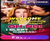 Oh No! I slept with my Husband (Complete) from hot bed scene husband wife first night scene hot grade scene tu