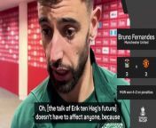 Manchester United captain Bruno Fernandes gives his opinion on manager Erik ten Hag&#39;s future at the club.