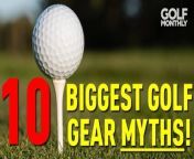 In this video Neil Tappin and Joel Tadman offer some pointers about your equipment choices. Many golfers have ideas about what might be best for them but sometimes these can be based on pre-conceptions that are wrong. Of course, this can lead to you spending money on golf gear that isn&#39;t quite right for you. In this video they look at what the 10 biggest golf gear myths are.